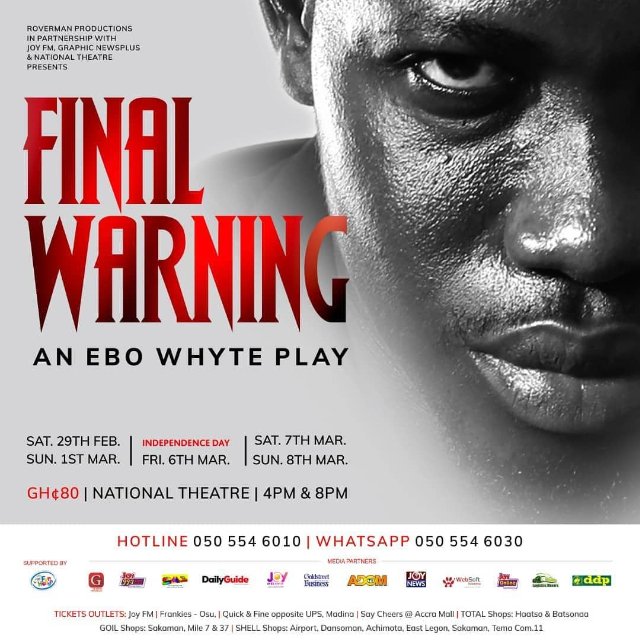 Ebo Whyte's Roverman Productions out with new play, Final Warning